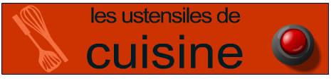 les ustensiles de cuisine