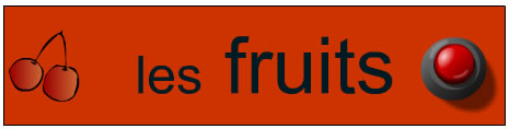 les fruits